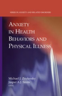 Anxiety In Health Behaviors And Physical Illness