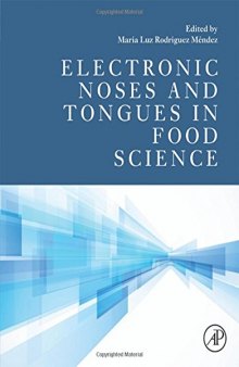 Electronic Noses and Tongues in Food Science