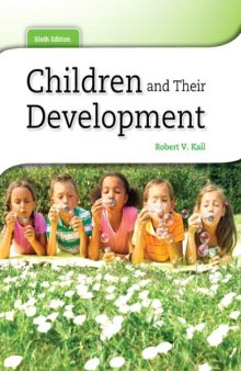 Children and Their Development, 6th Edition