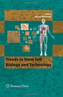 Trends in Stem Cell Biology and Technology