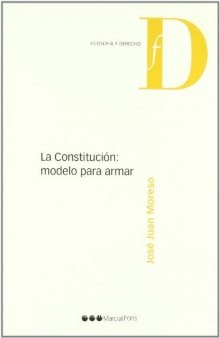 La Constitución: modelo para armar