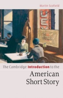 The Cambridge Introduction to the American Short Story (Cambridge Introductions to Literature)