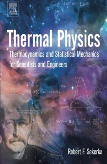 Thermal physics : thermodynamics and statistical mechanics for scientists and engineers