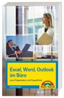 Excel, Word, Outlook im Büro.