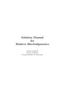 Modern electrodynamics: Solutions manual
