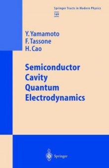 Semiconductor Cavity Quantum Electrodynamics (Springer Tracts in Modern Physics)