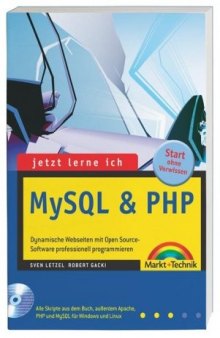 Jetzt lerne ich PHP 5 und MySQL 4.1