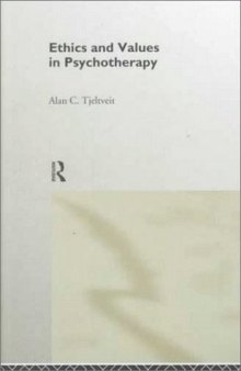 Ethics and Values in Psychotherapy