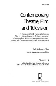 Contemporary Theatre, Film and Television: A Biographical Guide Featuring Performers, Directors, Writers, Producers, Designers, Managers, Choreographers, Technicians, Composers, Executives, Volume 15