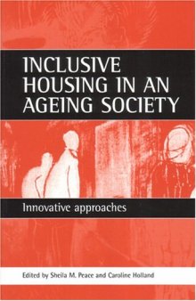 Inclusive Housing in an Ageing Society: Innovative Approaches