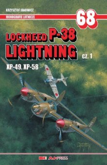 Lockheed P-38 Lightning cz.1. XP-49, XP-58
