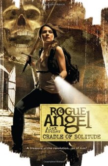 Cradle of Solitude (Rogue Angel)