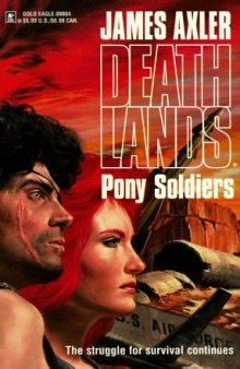 Deathlands 06 Pony Soldiers