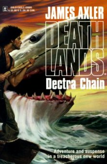 Deathlands 07 Dectra Chain