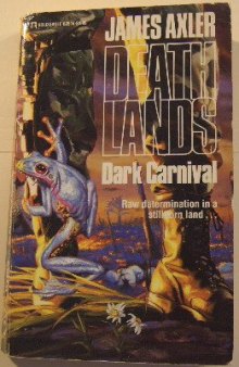 Deathlands 14 Dark Carnival