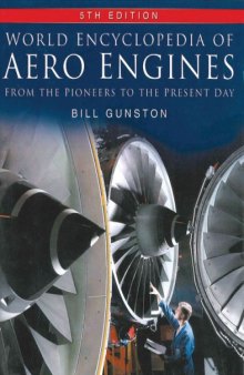 World Encyclopedia of Aero Engines: From the Pioneers to the Present Day