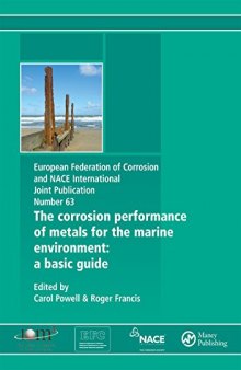 The Corrosion Performance of Metals for the Marine Environment: A Basic Guide