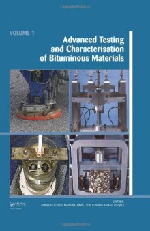 Advanced Testing and Characterization of Bituminous Materials
