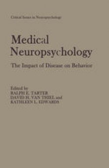 Medical Neuropsychology: The Impact of Disease on Behavior
