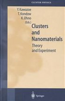 Clusters and nanomaterials : theory and experiment