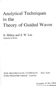 Analytical Techniques in the Theory of Guided Waves