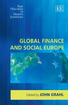 Global Finance and Social Europe (New Directions in Modern Economics)