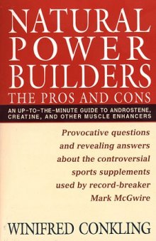 Natural Power Builders: The Pros and Cons