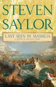 Last Seen in Massilia (Novels of Ancient Rome) 