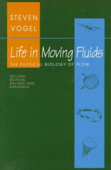 Life in Moving Fluids: The Physical Biology of Flow