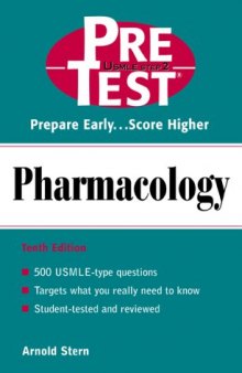 Pharmacology: PreTest Self-Assessment and Review - 10th edition