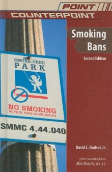 Smoking Bans (Point Counterpoint)