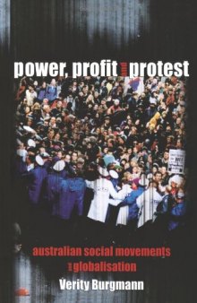 Power, Profit and Protest: Australian Social Movements and Globalisation