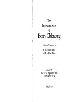 The Correspondence of Henry Oldenburg, Volume 11: May 1674 - September 1675; Letters 2490-2754
