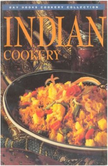 Indian Cookery (Bay Books Cookery Collection)