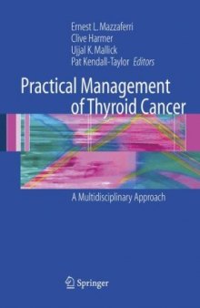Practical Management of Thyroid Cancer A Multidisciplinary Approach
