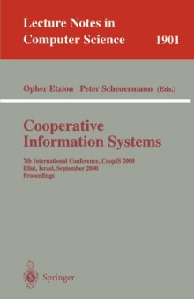 Cooperative Information Systems: 7th International Conference, CoopIS 2000 Eilat, Israel, September 6-8, 2000. Proceedings