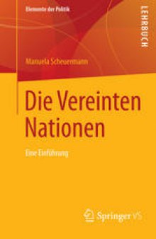 Die Vereinten Nationen: Eine Einführung