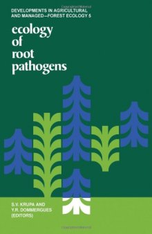 Ecology of Root Pathogens