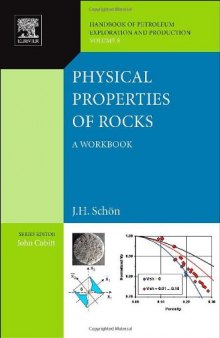 Physical Properties of Rocks: A workbook (Handbook of Petroleum Exploration and Production 8)  