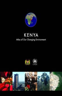 Kenya: Atlas of Our Changing Environment