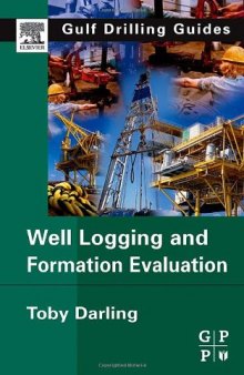 Well logging and formation evaluation  