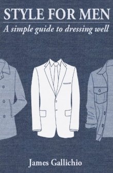 The Fundamentals of Style: An illustrated guide to dressing well