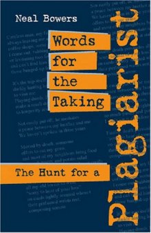 Words for the Taking: The Hunt for a Plagiarist