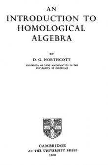 An Introduction to Homological Algebra