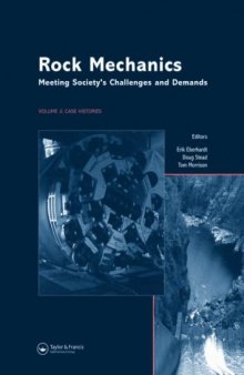 Rock Mechanics: Meeting Society's Challenges and Demands, Two Volume Set: Proceedings of the 1st Canada-US Rock Mechanics Symposium, Vancouver, Canada, 27–31 May 2007