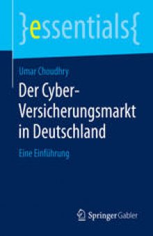 Der Cyber-Versicherungsmarkt in Deutschland: Eine Einführung