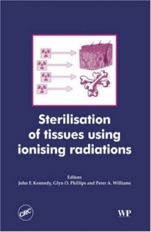 Sterilisation of Tissues Using Ionising Radiation