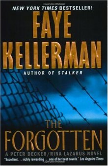 The Forgotten (The Peter Decker and Rina Lazarus Series - Book 13 - 2000)