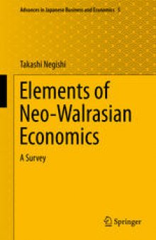 Elements of Neo-Walrasian Economics: A Survey