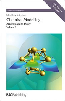 Chemical Modelling Applications and Theory, Volume 9